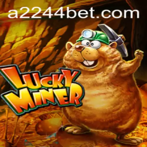 Explorando LuckyMiner: O Novo Jogo de Sucesso na 2244bet