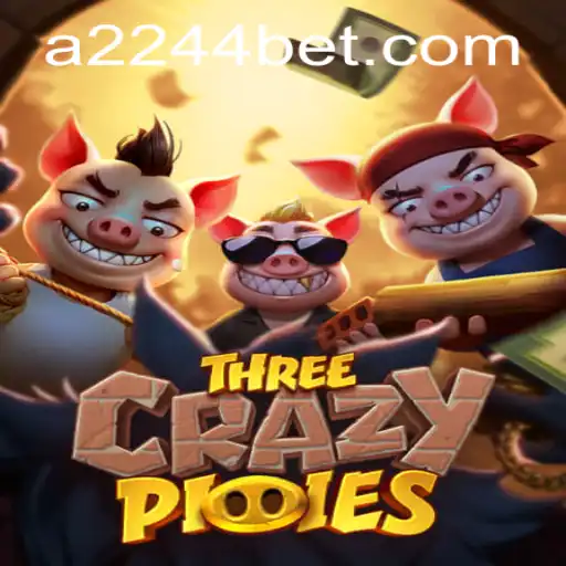 Descubra o Emocionante Mundo de ThreeCrazyPiggies com 2244bet